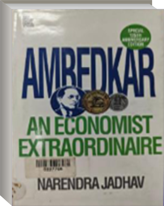 Ambedkar An Economist Extraoridinaire